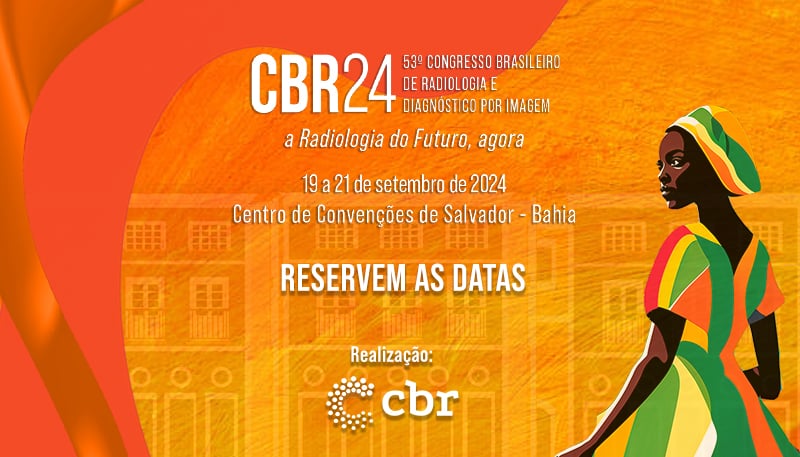 Imagem para o evento: 53º Congresso Brasileiro de Radiologia e Diagnóstico por Imagem (CBR24)