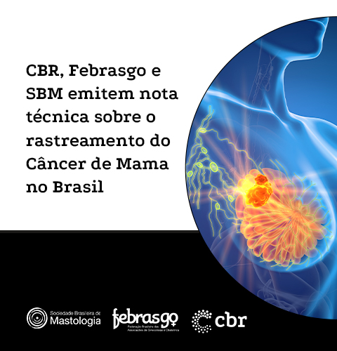 Nota tecnica da Comissao Nacional de Mamografia sobre o rastreamento do Câncer de Mama no Brasil