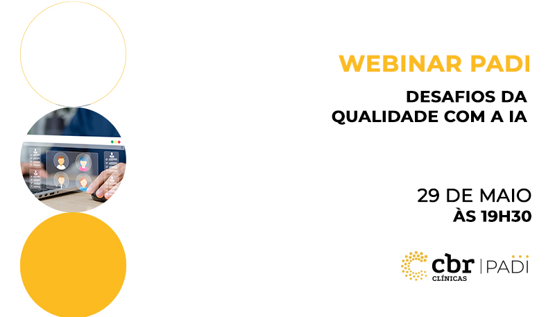 Imagem para o evento: Webinar Padi - Desafios da qualidade com a IA