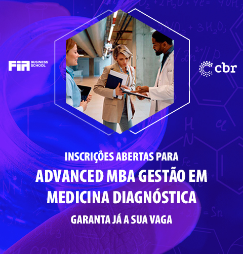 Advanced MBA em Gestão em Medicina Diagnóstica